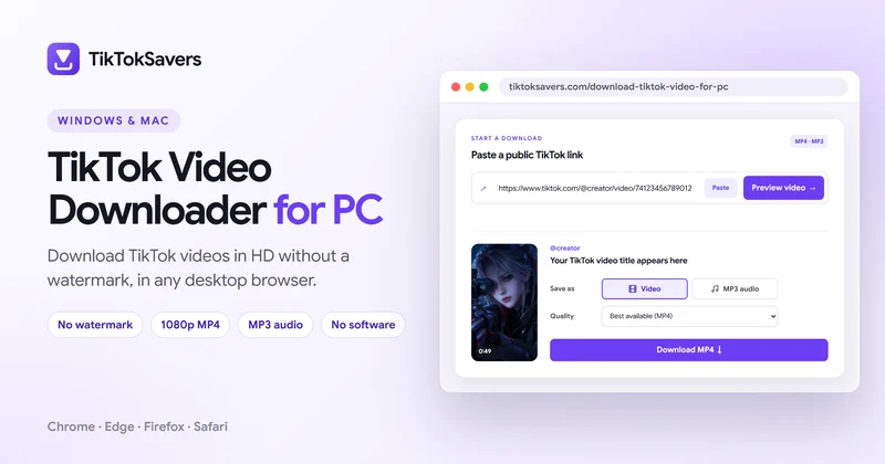 TikTok Video Downloader for PC: the TikTokSavers downloader in a desktop browser, with a video preview, Video or MP3 audio, quality and Download MP4